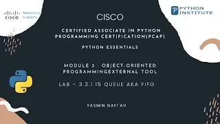 Python Essentials 2 CISCO LAB 3 2 1 15 Queue aka FIFO