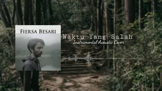 Download Waktu Yang Salah (Instrumental Acoustic Cover) Backsound Music MP3