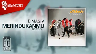 Download D'MASIV - Merindukanmu (Original Karaoke Video) | No Vocal MP3