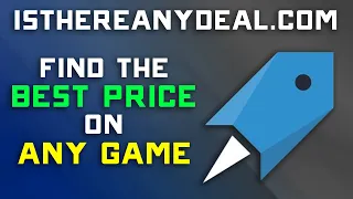 IsThereAnyDeal com - Find the Cheapest Place to buy ANY Game