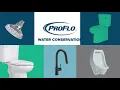 PROFLO Water Conservation Plumbing Products