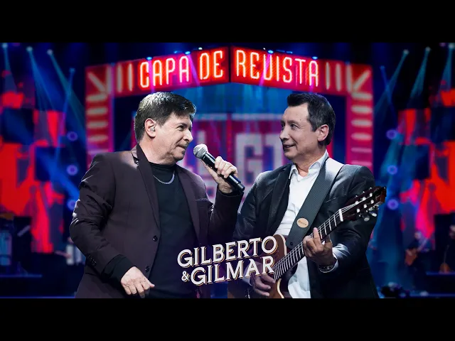 Download MP3 Gilberto e Gilmar - Capa de Revista (Ao Vivo) DVD 40 Anos de Sucesso