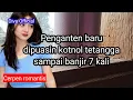 Lagu Cerpen romantis Penganten baru