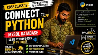 How to Connect Python with MySQL Database CBSE Class 12 Python Project VS Code