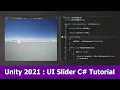 Unity 2021 UI C Animation Tutorial Slider