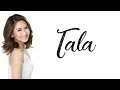 Download Lagu Lyrics for tala by sarah g.