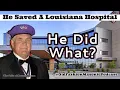 Freemason Saved A Louisiana Hospital 5 Minute Listen About Kenny Hamm and Freemasonry
