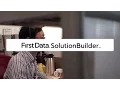 Introducing First Data SolutionBuilder