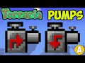 Terraria how to get use PUMPS Terraria how to get use PUMP EASY