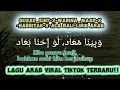 Download Lagu Qusad_einy-(wabina_maad)-(habbitak)-(ala bali)-lirik arab.lagu arab viral Tiktok!!!