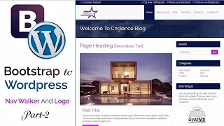Bootstrap to WordPress Theme Development Part - 3 How to Develop Dynamic Menu and logo
