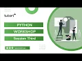 Python Workshop Day 3 Python for Data Science Python Programming Tutort Academy