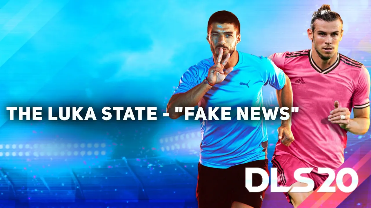 "FAKE NEWS" - THE LUKA STATE