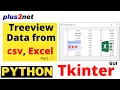 Tkinter Treeview displaying data rows with headers from different source like CSV file Excel