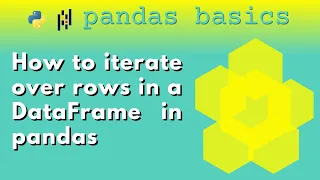 How to iterate over rows in a DataFrame in pandas