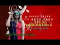 Download Lagu SUPER PATAM-ratu karo  rimta maryani br ginting