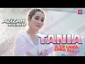 Download Lagu Azizah Maumere - Tania | A Su Lama Suka Dia (Official Music Video)