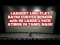 Qube EPIQ Screen Experience At Broadway Cinemas Coimbatore Thala Ajith Vidaamuyarchi