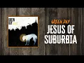Download Lagu Green Day - Jesus of Suburbia | Lyrics