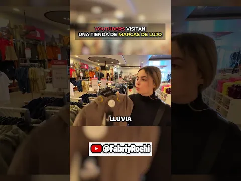 YOUTUBERS VISITAN UNA TIENDA DE MARCAS DE LUJO🤩✨#ropa #lujo #lujoso #marcasdelujo #northface #chile