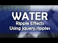 Create Water Ripple Effects in 4 Min Using Simple Jquery ripples Plugin WebGL Animation NoorHUB