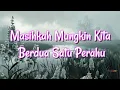 Download Lagu MASIHKAH MUNGKIN KITA BERDUA SATU PERAHU (Lirik) - Tembang Kenangan - Pop Kenangan Terbaik