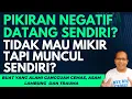Download Lagu 7 CARA MENGHENTIKAN PIKIRAN NEGATIF YANG TERUS DATANG