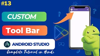 How to Create Custom Toolbar in Android Studio 2023 Step-by-Step Tutorial in Hindi