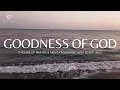 Download Lagu Goodness of God: 3 Hour Prayer \u0026 Meditation Music \u0026 Scriptures