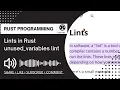 Lints and unused - variables