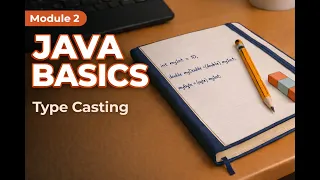 Widening vs Narrowing Casting The Java Mistake Beginners Always Make