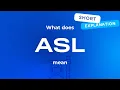 What does asl mean