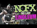 Download Lagu NOFX LAST TIME PLAYING LINOLEUM LIVE - 4K, WITH LYRICS