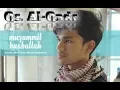 Download Lagu Qs Al Qadr | Muzammil Hasballah