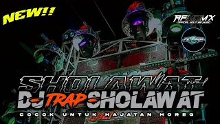 Download DJ SHOLAWAT TRAPP HAJATAN HOREG BASS NGUKK • TERBARU 2024 • AFM RMX MP3