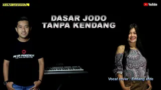 Download Dasar jodo tanpa kendang - putra panggugah MP3