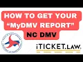 How to Get Your MyDMV Report NC DMV