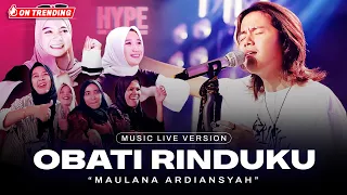 maulana ardiansyah obati rinduku live ska reggae jauhnya jarak terbentang
