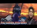 PALARAN fishing part #5
