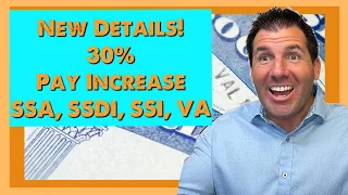30% Pay Increase for Everyone Including Social Security, SSDI, SSI