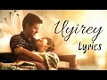 Download Lagu Uyirey | Easy to follow Lyrics | Amaran | Sivakarthikeyan, Sai Pallavi | GV Prakash | Rajkumar