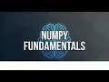 NUMPY FUNDAMENTALS IMPLEMENTATION Lecture - 03