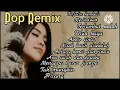 Full album dangdut house remix nostalgia \
