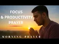 Morning Prayer for Focus and Productivity Start Your Day with God s Peace