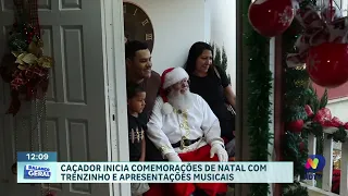 Caçador celebra o Natal Cultural da CDL com música, trenzinho e muita diversão