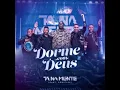 Tá Na Mente Ft. Péricles - Dorme Com Deus ( FM O Dia - 2020 )