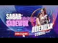 Lagu FUNKOT SABAR SADEWOK NEW 2025 BY DJ ALIENDYA ON THE MIX