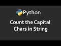 Count Capital Chars Of String Program 71 Solutions For Python 100 Exercises CodingFacts
