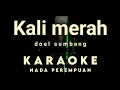 Download Lagu KALI MERAH Karaoke tanpa vokal