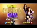 Download Lagu AKU PUNYA NAMA TRIO MACAN KARAOKE || @sonykaraokeofficial